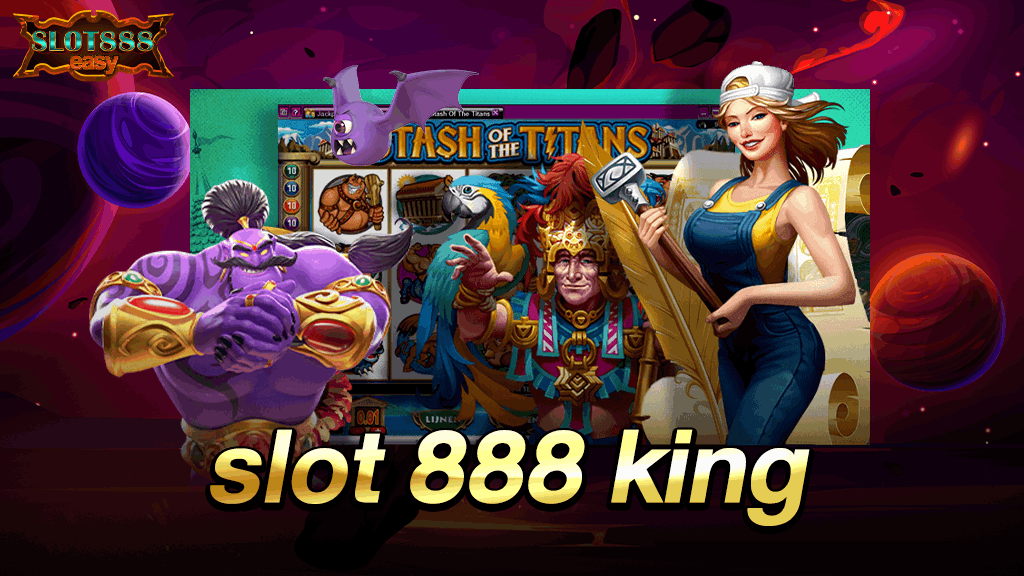 AJMBET Slot888King สล็อตเว็บตรง ไม่ผ่านเอเจ้นต์หรือตัวแทนรายใด