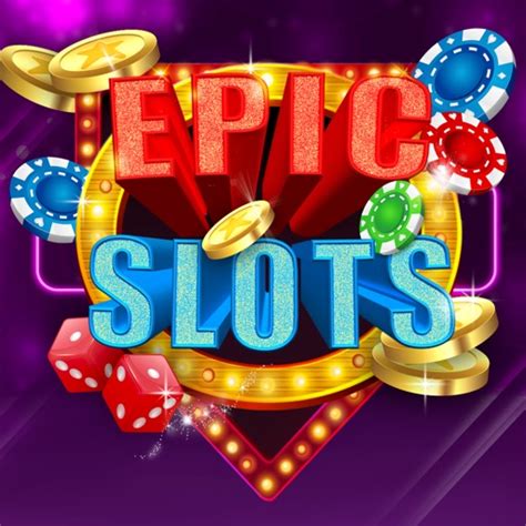 Epic Slot หมุนสนุก ปั่นมันส์ รับทรัพย์ไม่อั้น